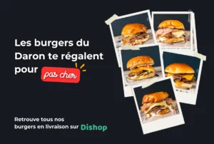 Pas cher burger : Les burgers du Daron te régalent pour pas cher, disponibles en livraison sur Dishop